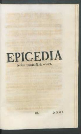 Epicedia serius transmissa & oblata
