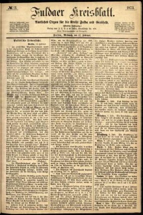Ausgabe vom Mittwoch, den 12. Februar 1873.