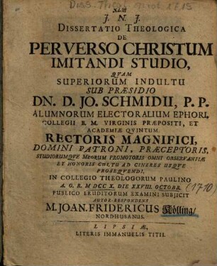 Dissertatio Theologica De Perverso Christum Imitandi Studio