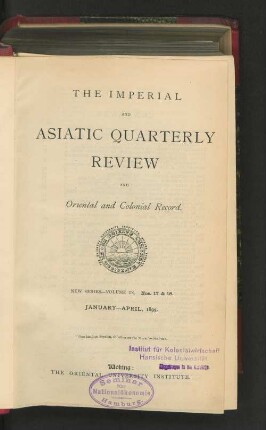 N.S. Vol. 9.1895, January-April, Nos. 17-18: The imperial and Asiatic quarterly review