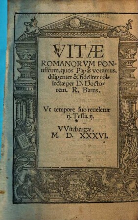 Vitae Romanorum Pontificum, quos Papas vocamus, diligenter & fideliter collectae