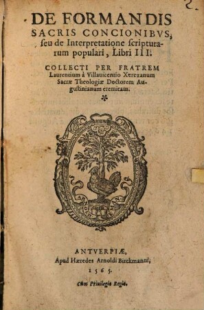 De Formandis Sacris Concionibvs, seu de Interpretatione scripturarum populari, Libri III