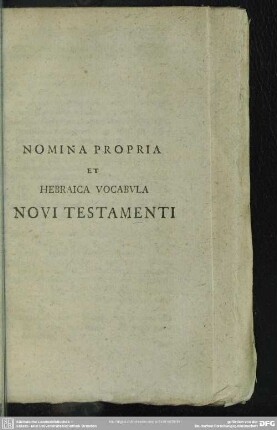 Nomina Propria Et Hebraica Vocabula Novi Testamenti
