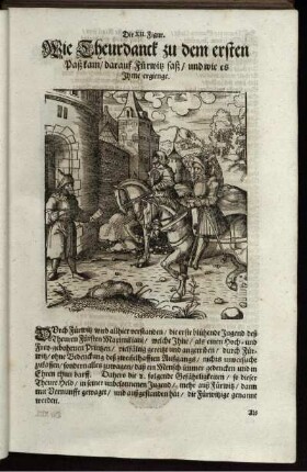 Die XII. Figur. Wie Theurdanck zu dem ersten Paß kam/ darauf Fürwitz saß/ und wie es Ihm ergienge