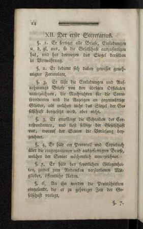 XII. Der erste Secretarius.