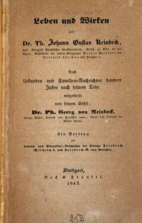 Leben und Wirken des Dr. Th. Johann Gustav Reinbeck