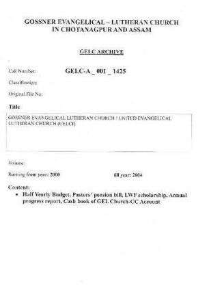 GOSSNER EVANGELICAL LUTHERAN CHURCH / UNITED EVANGELICAL LUTHERAN CHURCHES IN INDIA (UELCI)