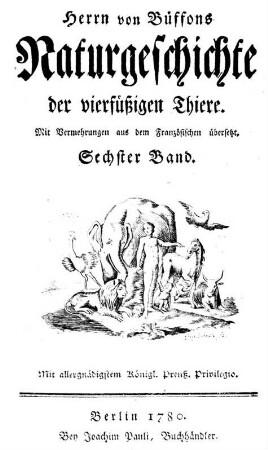 Naturgeschichte der vierfüßigen Thiere. Bd 6
