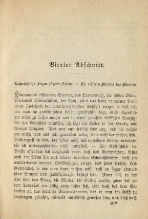 Vierter Abschnitt. Ersprießliche Folgen höherer Kultur. – Die reiferen Monate des Mannes