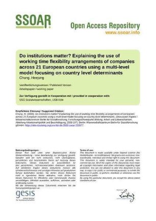 Do institutions matter? Explaining the use of working time flexibility arrangements of companies across 21 European countries using a multi-level model focusing on country level determinants