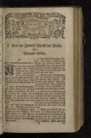 I. Von der Zukunft Christi ins Fleisch, oder: Advents-Lieder.