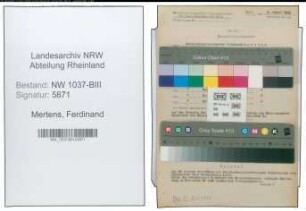 Entnazifizierung Ferdinand Mertens , geb. 09.02.1885 (Landgerichtsrat)