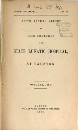 Annual report of the trustees of the State Lunatic Hospital at Taunton. 5. 1858, Okt.