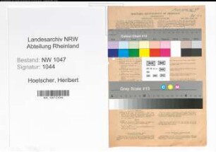 Entnazifizierung Heribert Hoelscher , geb. 16.11.1915 (Beamter)