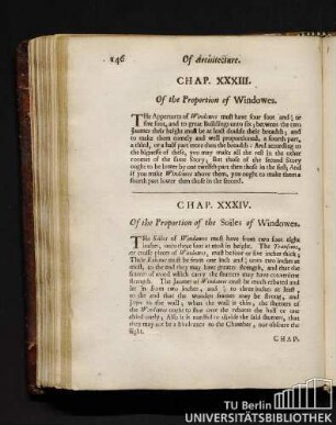 Chap. XXXIII. Of the Proportion of Windowes. Chap. XXXIV. Of the Proportion of the Soiles of Windowes.