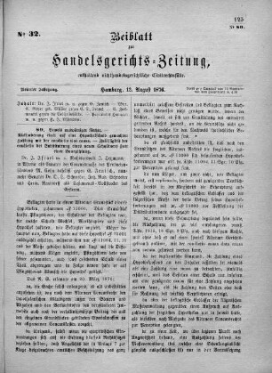 Beiblatt zur hamburgischen Handelsgerichts-Zeitung No. 32. Neunter Jahrgang. Hamburg, 12. August 1876.