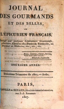 Journal des gourmands et des belles, ou l'épicurien français, 2,3. 1807,8
