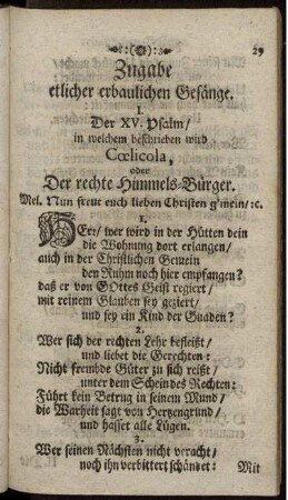 Zugabe etlicher erbaulichen Gesänge.