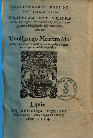 Aristotelus Peri Psychēs : biblia tria