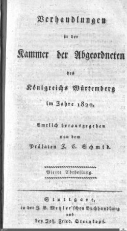1,4: Landtag Württemberg - Kammer 2, Protokolle, 1820-1847, Bd. 4