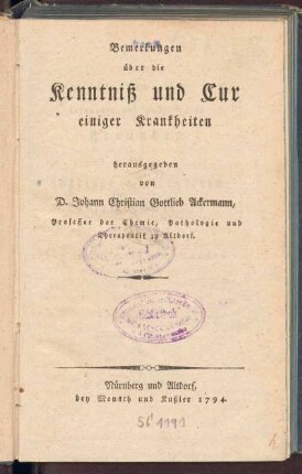 1.1794: Bemerkungen über die Kenntniß und Cur einiger Krankheiten, 1.1794