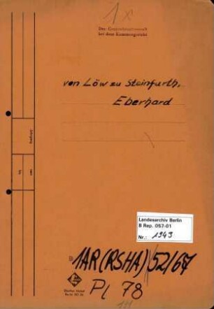 Personenheft Eberhard Freiherr von Loew zu Steinfurth (*24.07.1909), SS-Sturmbannführer, seit 1943 SS-Obersturmbannführer