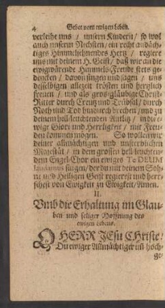 II. Umb die Erhaltung im Glauben und seliger Hoffnung des ewigen Lebens.