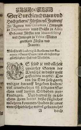 Der Durchleuchtigen und Hochgeborne Fürstin un Frawen, Fr. Agnes von Columna/ Hertzogin zu Tagliacozzo unnd Gräfin zu Albi [...]