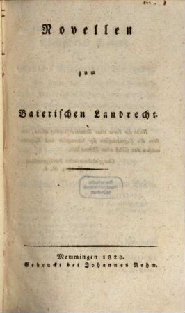 Novellen zum Baierischen Landrecht