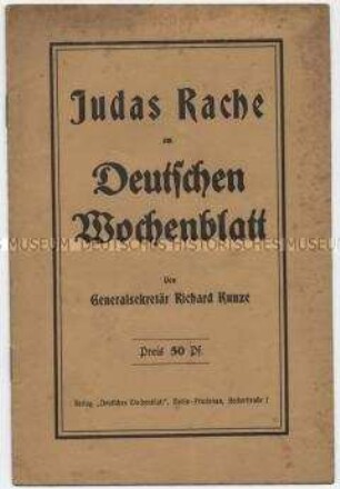 Antisemitische Propagandaschrift aus Anlass des Verbotes des "Deutschen Wochenblattes"