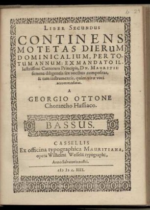 Georg Otto: Liber secundus continens motetas dierum dominicalium ... Bassus