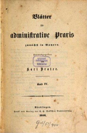Blätter für administrative Praxis zunächst in Bayern. 4. 1854