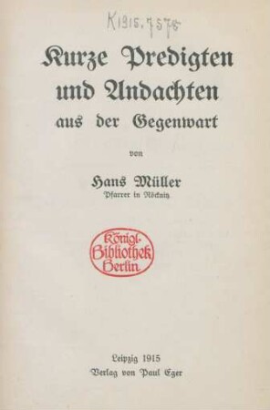 Kurze Predigten und Andachten aus der Gegenwart