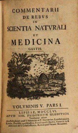 Commentarii de rebus in scientia naturali et medicina gestis, 5. 1756