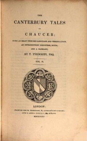The Canterbury Tales of Chaucer : with an essay upon his language and versification, an introductory discourse, notes, and a glossary, 2