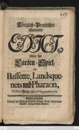 Königlich-Preußisches allgemeines Edict, Wider das Carten-Spiel, von Bassette, Landsquenets und Pharaon, De Dato Berlin, des 19ten Septembris, 1731