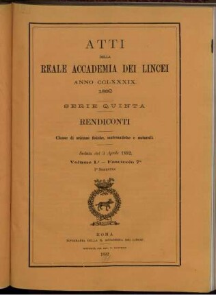 Seduta del 3 Aprile 1892 Volume I. - Fascicolo 7.