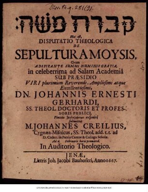 [...] Hoc est, Disputatio Theologica De Sepultura Moysis