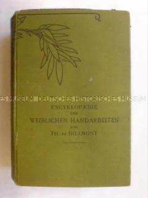 Encyklopädie der weiblichen Handarbeiten