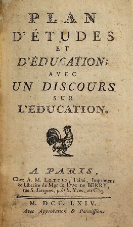 Plan d'études et d'éducation : avec un discours sur l'éducation
