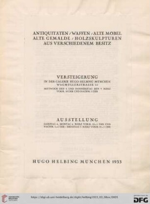 Antiquitäten, Waffen, alte Möbel, alte Gemälde, Holzskulpturen aus verschiedenem Besitz : Versteigerung 8. und 9. März 1933