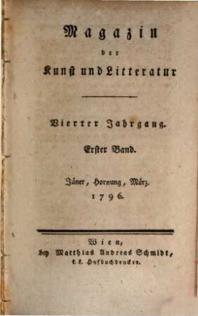 Magazin der Kunst und Litteratur. 1796,1/2, 1796,1/2