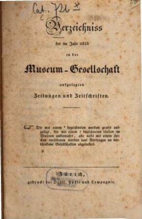 Verzeichniß der im Jahr 1835 in der Museum-Gesellschaft aufgelegten Zeitungen und Zeitschriften