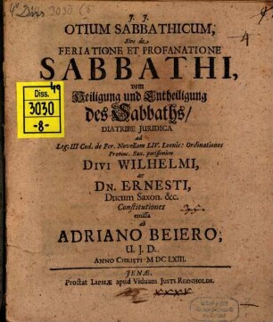 Otium sabbathicum, sive de feriatione et profanatione sabbathi ... diatribe iuridica