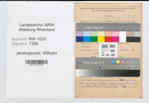 Entnazifizierung Wilhelm Jendreijewski , geb. 22.02.1909 (Polizeiobeamter)