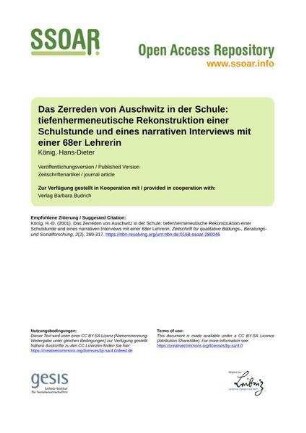 Das Zerreden von Auschwitz in der Schule: tiefenhermeneutische Rekonstruktion einer Schulstunde und eines narrativen Interviews mit einer 68er Lehrerin