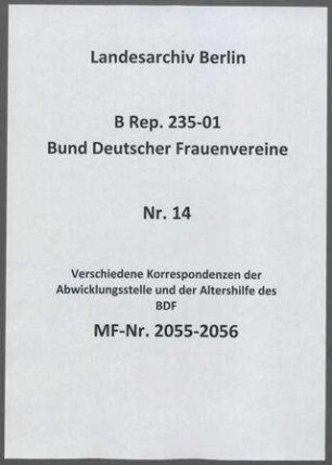 Verschiedene Korrespondenzen der Abwicklungsstelle und der Altershilfe des BDF