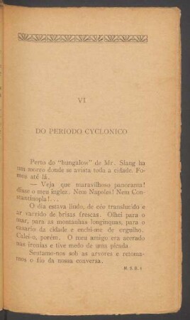 VI - Do periódico cyclonico