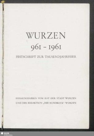 Wurzen 961-1961 : Festschrift zur Tausendjahrfeier