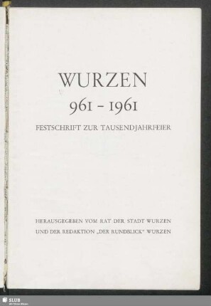 Wurzen 961-1961 : Festschrift zur Tausendjahrfeier